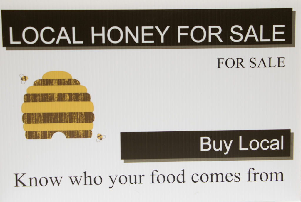 Local Honey For Sale Signs